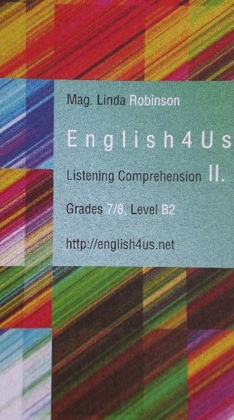 English4Us - Listening Comprehension II - Linda Robinson