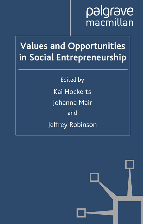 Values and Opportunities in Social Entrepreneurship - 