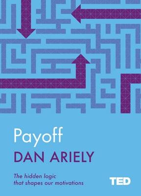 Payoff - Dan Ariely