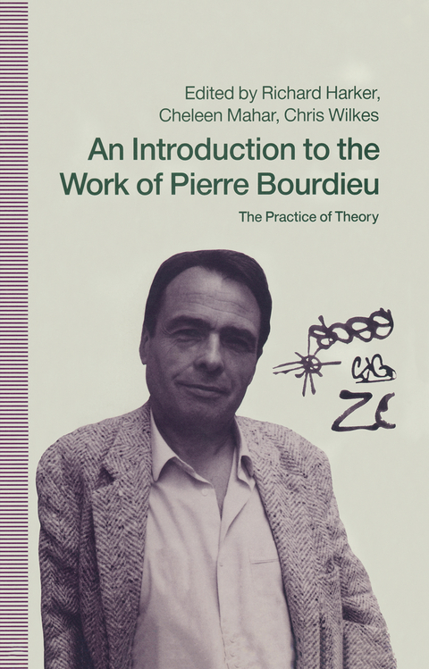 An Introduction to the Work of Pierre Bourdieu - 