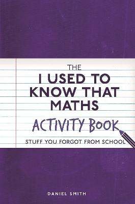 The I Used to Know That: Maths Activity Book