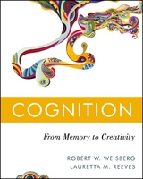 Cognition - Robert W. Weisberg, Lauretta M. Reeves