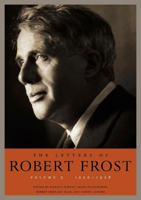 The Letters of Robert Frost - Robert Frost