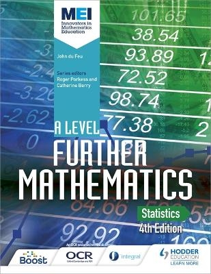 MEI A Level Further Mathematics Statistics 4th Edition