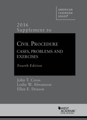 Civil Procedure, Cases, Problems and Exercises