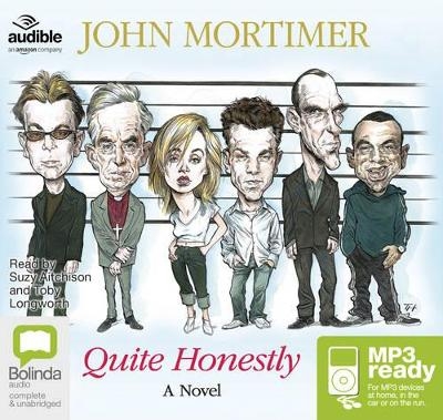 Quite Honestly - John Mortimer