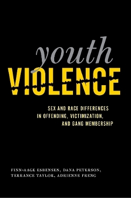 Youth Violence - Finn-Aage Esbensen, Dana Peterson, Terrance J. Taylor, Adrienne Freng