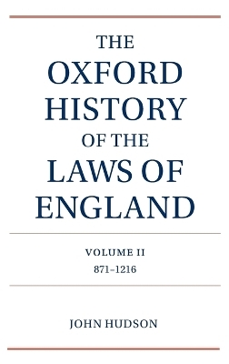 The Oxford History of the Laws of England Volume II