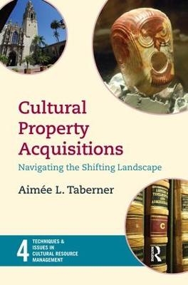 Cultural Property Acquisitions - Aim&eacute;e L Taberner