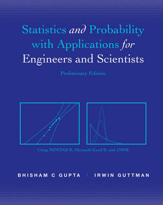 Statistics and Probability for Engineers and Scientists - Bhisham C. Gupta, Irwin Guttman