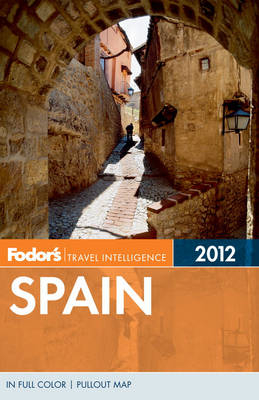 Fodor's Spain 2012
