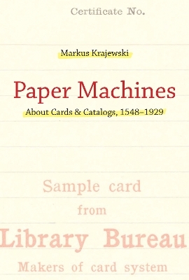 Paper Machines - Markus Krajewski