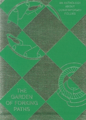 The Garden of Forking Paths