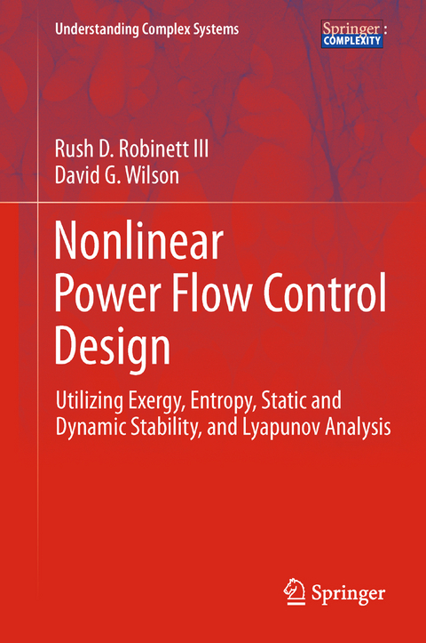 Nonlinear Power Flow Control Design - Rush D. Robinett III, David G. Wilson