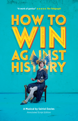 How to Win Against History -  Seiriol Davies