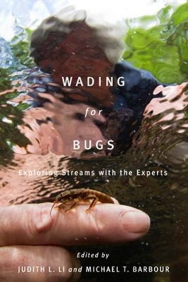 Wading for Bugs - Judith L. Li