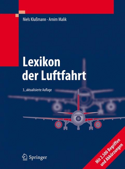 Lexikon der Luftfahrt - Niels Klu&szlig;mann, Arnim Malik