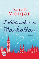 Lichterzauber in Manhattan - Sarah Morgan