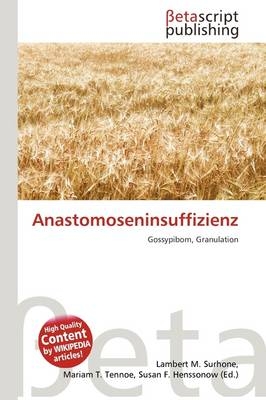 Anastomoseninsuffizienz - 