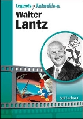 Walter Lantz - Jeff Lenburg