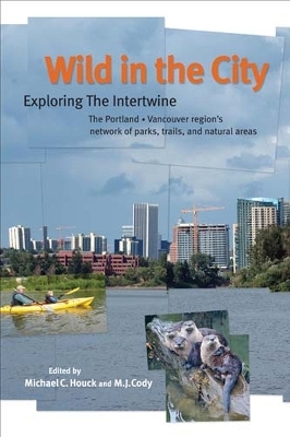 Wild in the City - Michael C. Houck