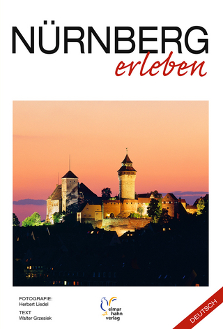 Nürnberg erleben. Deutsche Ausgabe