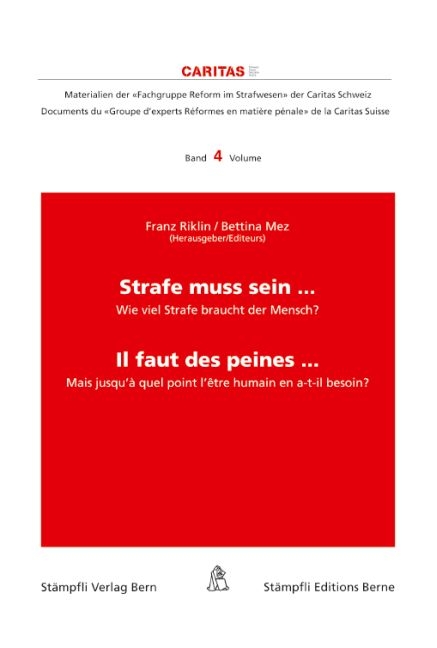 Strafe muss sein ... / Il faut des peines ... - 