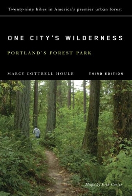One City's Wilderness - Marcy Cottrell Houle, Eric Goetze
