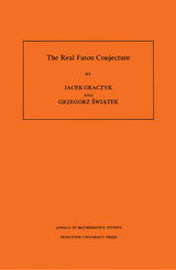 The Real Fatou Conjecture - Jacek Graczyk, Grzegorz Swiatek