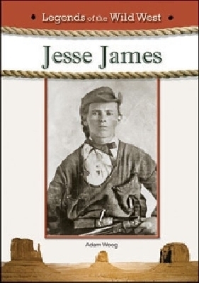 JESSE JAMES -  Chelsea House Publishers