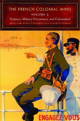 The French Colonial Mind, Volume 2 - 