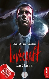Lovecraft Letters - I -  Christian Gailus