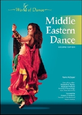 MIDDLE EASTERN DANCE, 2ND EDITION - Penni AlZayer