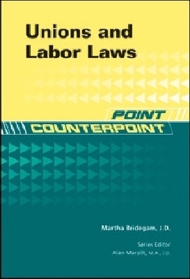 Unions and Labor Laws