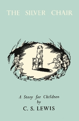 The Silver Chair - C. S. Lewis