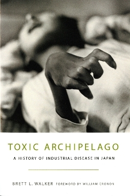 Toxic Archipelago - Brett L. Walker