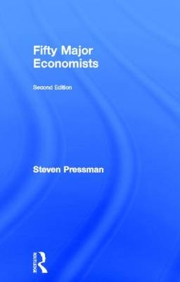 Fifty Major Economists - Steven Pressman