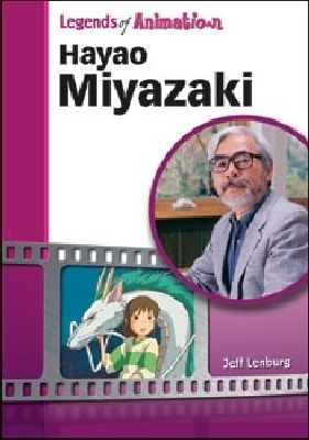 Hayao Miyazaki - Jeff Lenburg