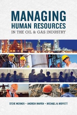 Managing Human Resources in the Oil & Gas Industry