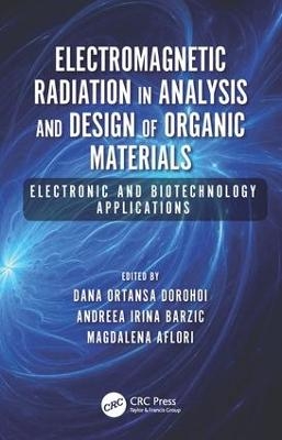 Electromagnetic Radiation in Analysis and Design of Organic Materials