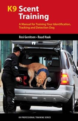 K9 Scent Training - Resi Gerritsen, Ruud Haak