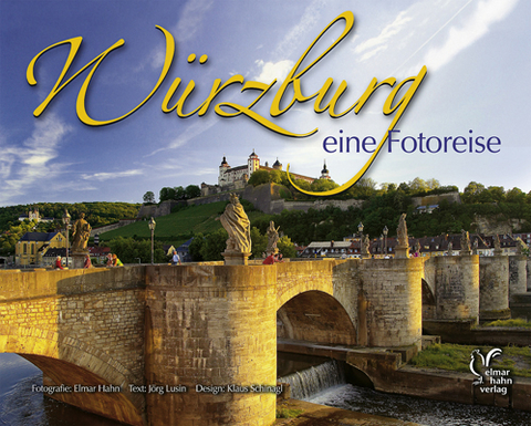 W&uuml;rzburg eine Fotoreise, Deutsche Ausgabe