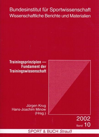 Trainingsprinzipien - Fundament der Trainingswissenschaft