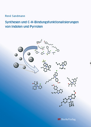 Synthesen und C-H-Bindungsfunktionalisierungen von Indolen und Pyrrolen