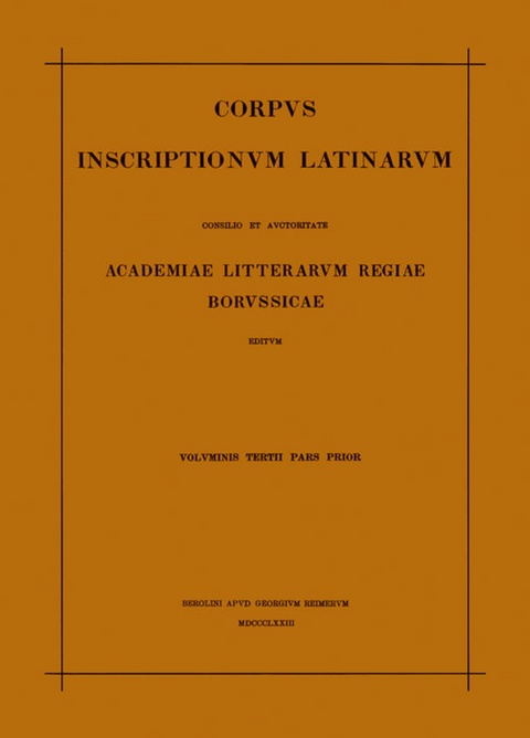 Inscriptiones Aegypti et Asiae. Inscriptiones provinciarum Europae Graecarum. Inscriptionum Illyrici partes I-V