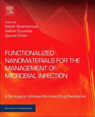 Functionalized Nanomaterials for the Management of Microbial Infection