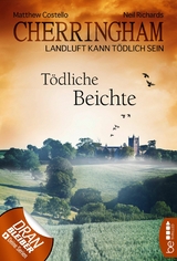 Cherringham - T&ouml;dliche Beichte - Matthew Costello, Neil Richards