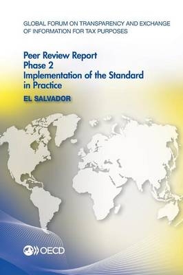 Global Forum on Transparency and Exchange of Information for Tax Purposes Peer Reviews -  Oecd