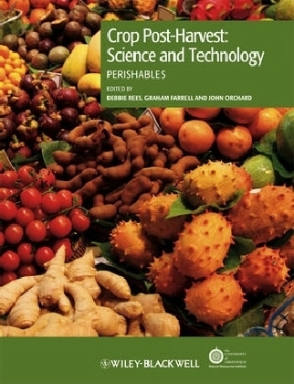 Crop Post-Harvest: Science and Technology, Volume 3 - 