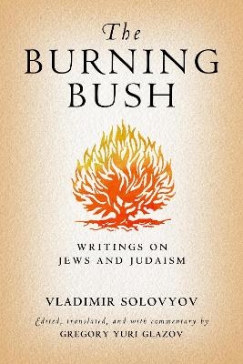 The Burning Bush - Vladimir Solovyov